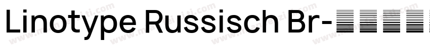 Linotype Russisch Br字体转换